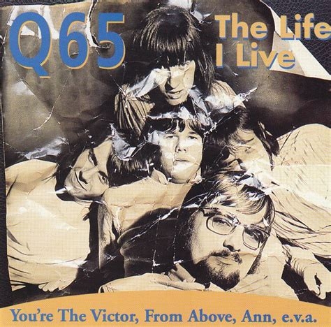 q65 ann|q65 the life i live.